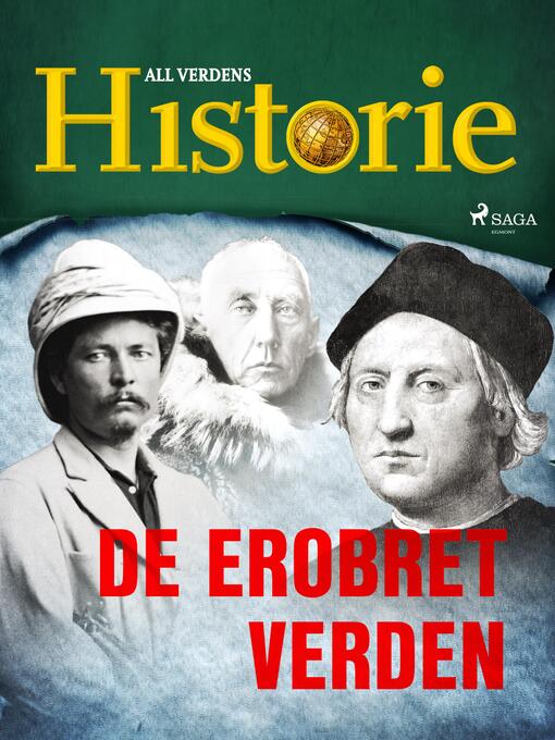 Title details for De erobret verden by All Verdens Historie - Available